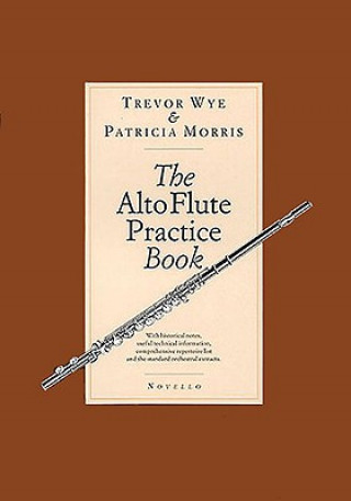 Buch The Alto Flute Practice Book Trevor Wye