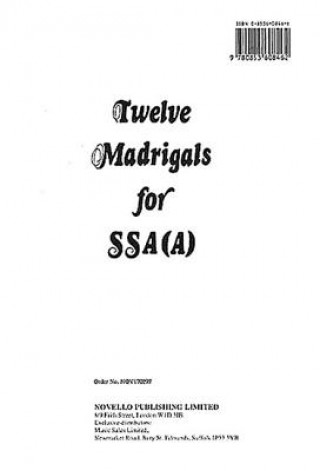 Книга Twelve Madrigals for SSA(A) Hal Leonard Corp