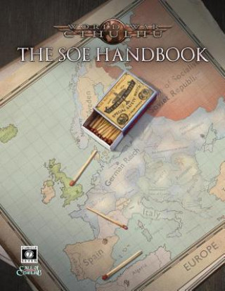 Kniha World War Cthulhu SOE Handbook Cubicle 7