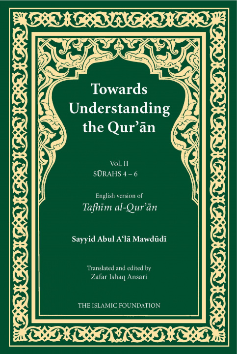 Książka Towards Understanding the Qur'an (Tafhim al-Qur'an) Volume 2 Sayyid Abul A'La Mawdudi