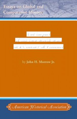 Książka The Impact of the Two World Wars in a Century of Violence John H. Morrow Jr