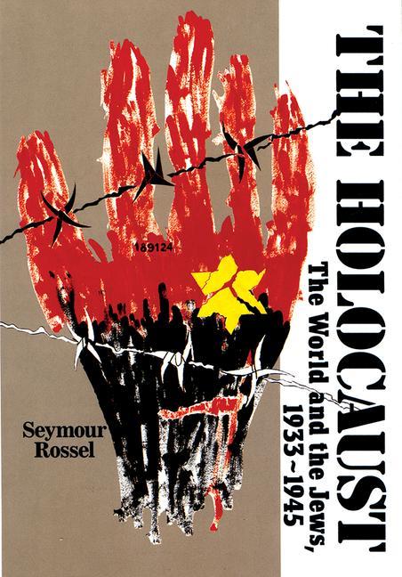 Book The Holocaust: The World and the Jews - Teacher's Guide Seymour Rossel