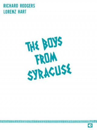 Книга Boys from Syracuse Richard Rodgers