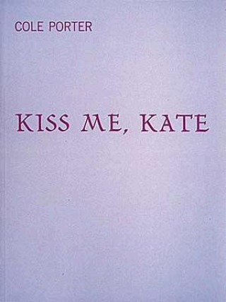 Книга Kiss Me Kate Cole Porter