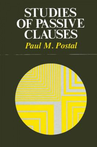 Carte Studies of Passive Clauses Paul M. Postal