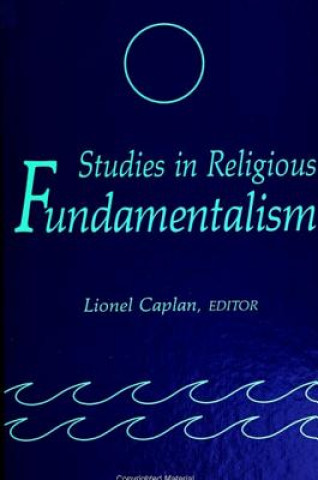 Kniha Studies in Religious Fundamentalism Lionel Caplan
