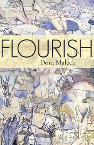 Knjiga Flourish Dora Malech