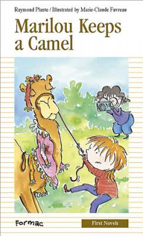 Buch Marilou Keeps a Camel Raymond Plante