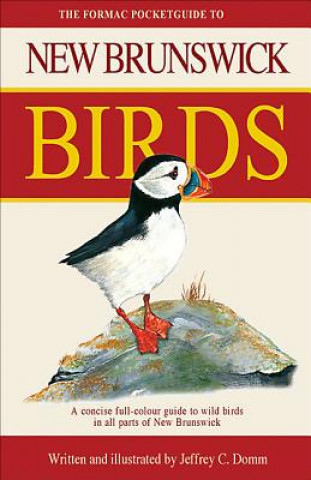 Carte Formac Pocketguide to New Brunswick Birds Jeffrey C. Domm