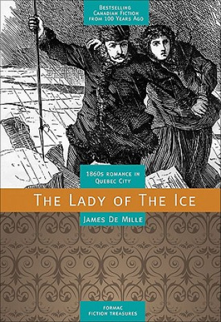 Kniha The Lady of the Ice James De Mille