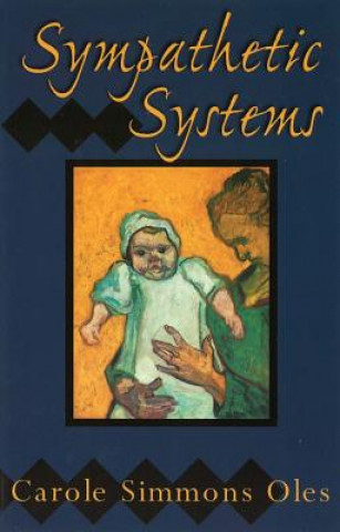 Kniha Sympathetic Systems Carole Simmons Oles