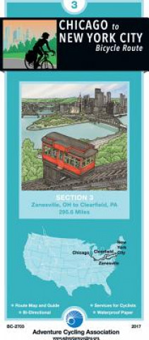 Tiskovina Chicago to New York City Bicycle Route: #3 Zanesville, Ohio - Clearfield, Pennsylvania - 296 Miles Adventure Cycling Association