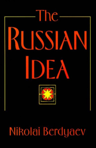 Kniha The Russian Idea Nikolai Berdyaev