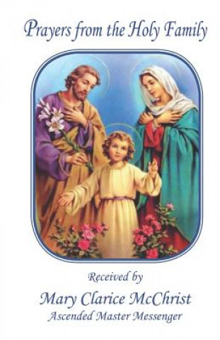 Kniha Prayers from the Holy Family Mary Clarice McChrist