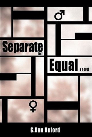 Book Separate But Equal G. Dan Buford