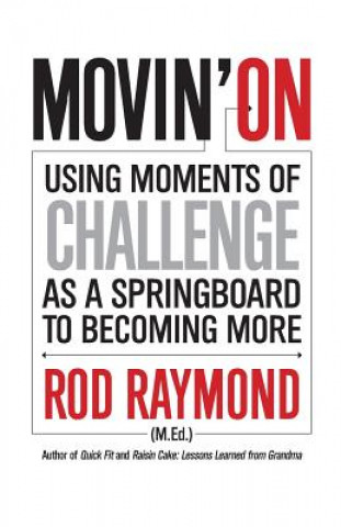 Βιβλίο Movin' On Rod M Raymond
