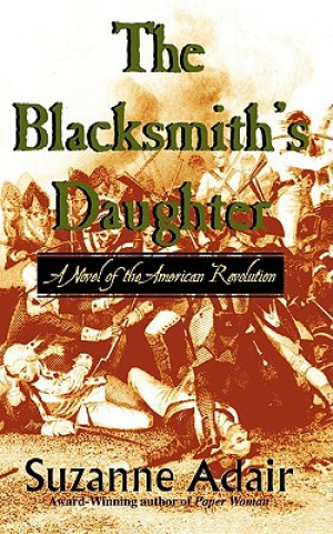 Buch The Blacksmith's Daughter Suzanne Adair