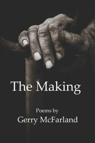 Libro The Making Gerry McFarland