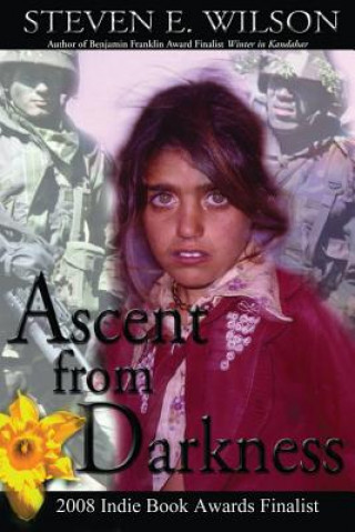 Knjiga Ascent from Darkness Steven E. Wilson