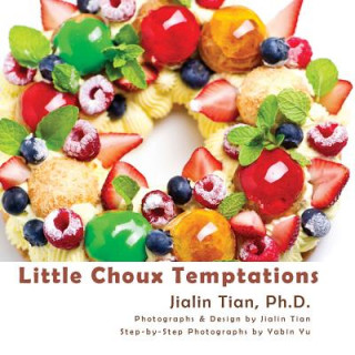 Buch Little Choux Temptations Jialin Tian
