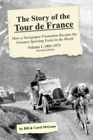 Carte Story of the Tour de France, Volume 1 Bill McGann