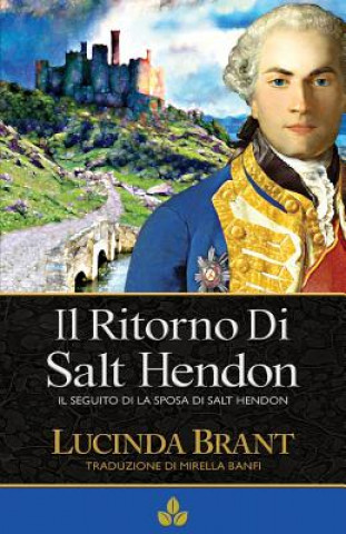 Kniha Il Ritorno Di Salt Hendon Lucinda Brant