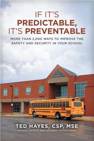 Libro If It's Predictable, It's Preventable Ted Hayes