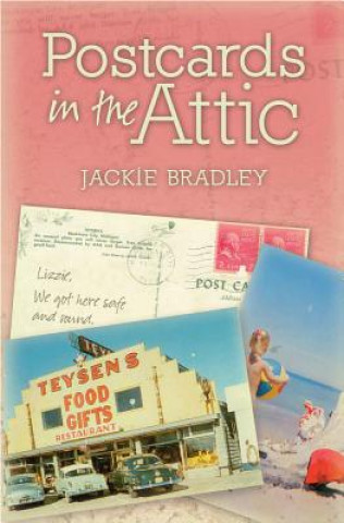 Książka Postcards in the Attic Jackie Bradley