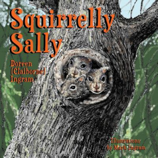 Book Squirrelly Sally Doreen (Claiborne) Ingram