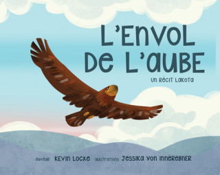 Carte L'Envol de l'Aube Un Recit Lakota Kevin Locke