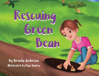 Kniha Rescuing Green Bean Brenda Anderson