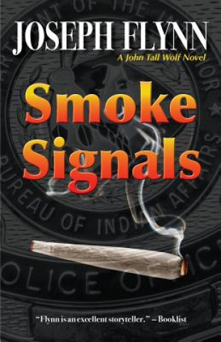 Libro Smoke Signals Joseph Flynn