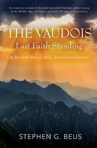 Book The Vaudois - Last Faith Standing Stephen G Beus