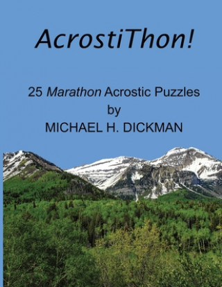Книга AcrostiThon! Michael H. Dickman