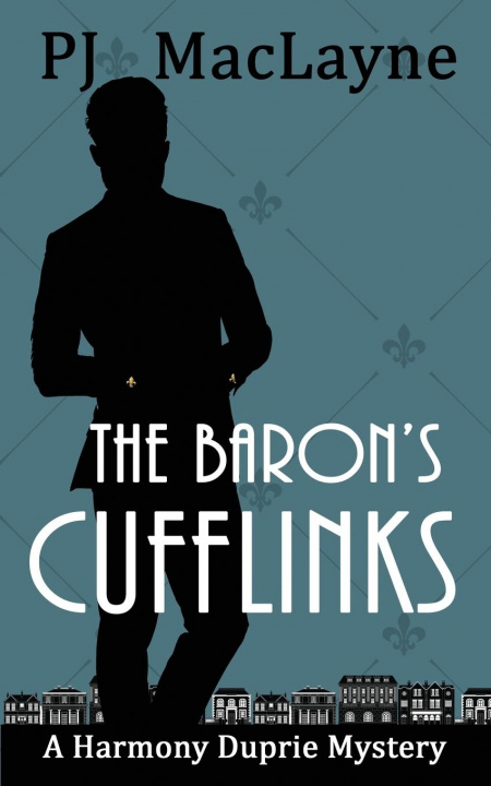 Buch The Baron's Cufflinks P. J. MacLayne