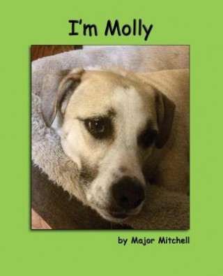 Book I'm Molly Major Leonard Mitchell