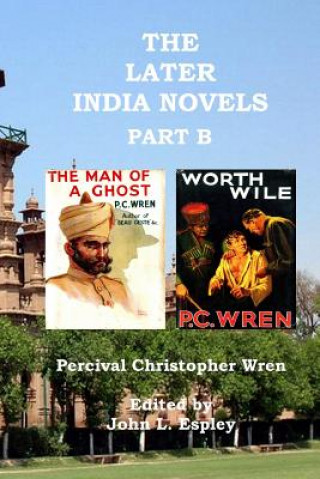 Książka Later India Novels Part B Percival Christopher Wren