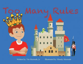 Knjiga Too Many Rules Jr. Vin Morreale