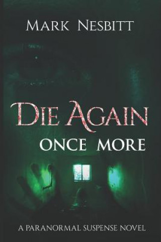 Libro Die Again Once More Mark Nesbitt