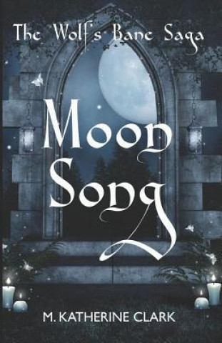 Buch Moon Song M. Katherine Clark