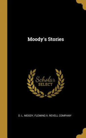 Buch Moody's Stories D. L. Moody