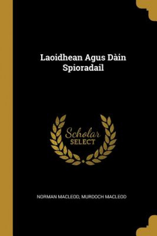 Carte Laoidhean Agus D?in Spioradail Murdoch MacLeod