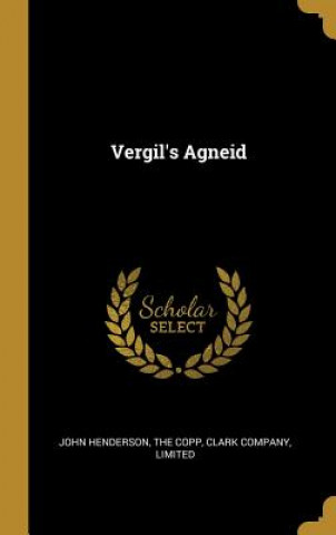 Könyv Vergil's Agneid John Henderson