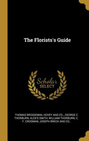 Buch The Florists's Guide Thomas Bridgeman