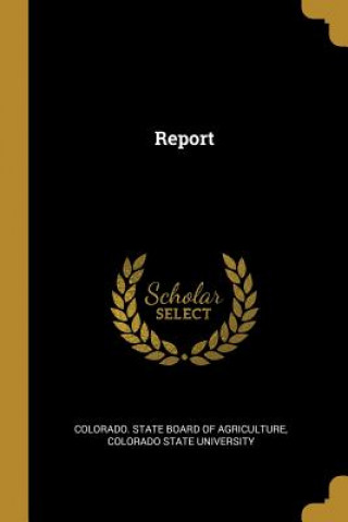 Carte Report Colorado State Board of Agriculture