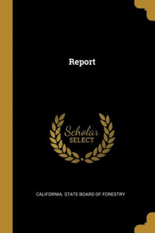 Livro Report California State Board of Forestry