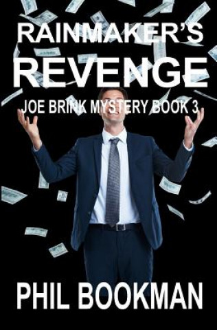 Libro Rainmaker's Revenge Phil Bookman