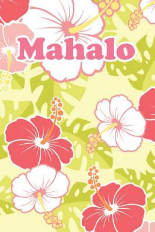 Livre Mahalo: For Hawaii Fans Midwest Merchandise