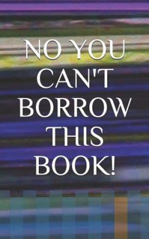Kniha No You Can't Borrow This Book! Lenny Larue