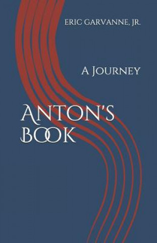 Książka Anton's Book: A Journey Anton Wilson